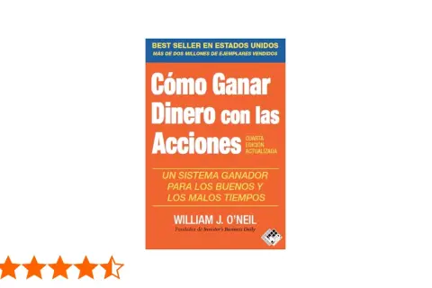 Libro "Cómo Ganar Dinero con las Acciones" de William J. O'Neil. Un bestseller que enseña un sistema ganador para invertir en bolsa.
