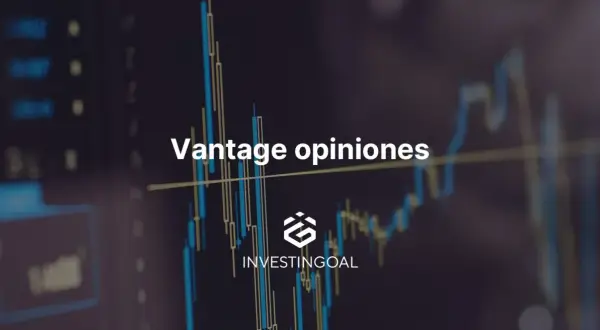 Gráfico de velas con texto "Vantage opiniones" y logo de Investingoal.