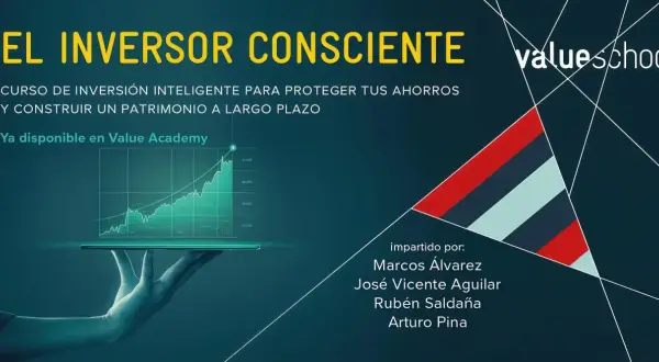 Curso "El Inversor Consciente" de Value School, ideal para quienes buscan los mejores cursos de bolsa y aprender a invertir inteligentemente.