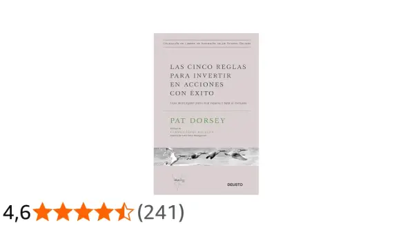 Libro "Las cinco reglas para invertir en acciones con éxito" de Pat Dorsey. Aprende a operar acciones para crear riqueza.