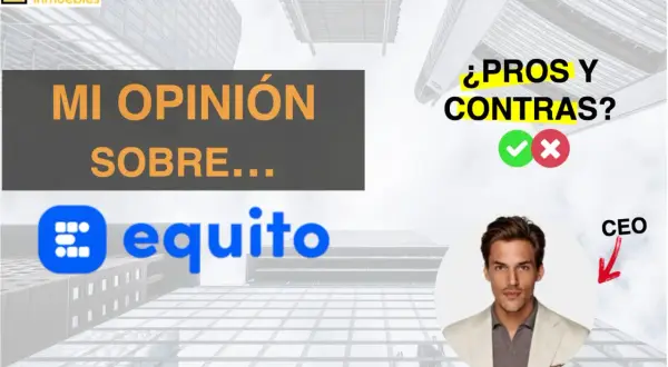 Mi opinión sobre Equito: pros y contras. Un CEO evalúa la plataforma.