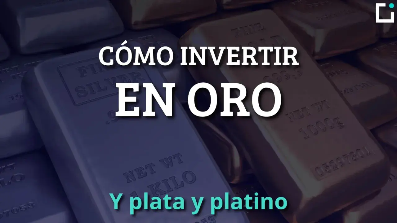 Barras de plata y oro apiladas. El texto dice "CÓMO INVERTIR EN ORO Y PLATA Y PLATINO", una guía sobre como comprar oro en bolsa.