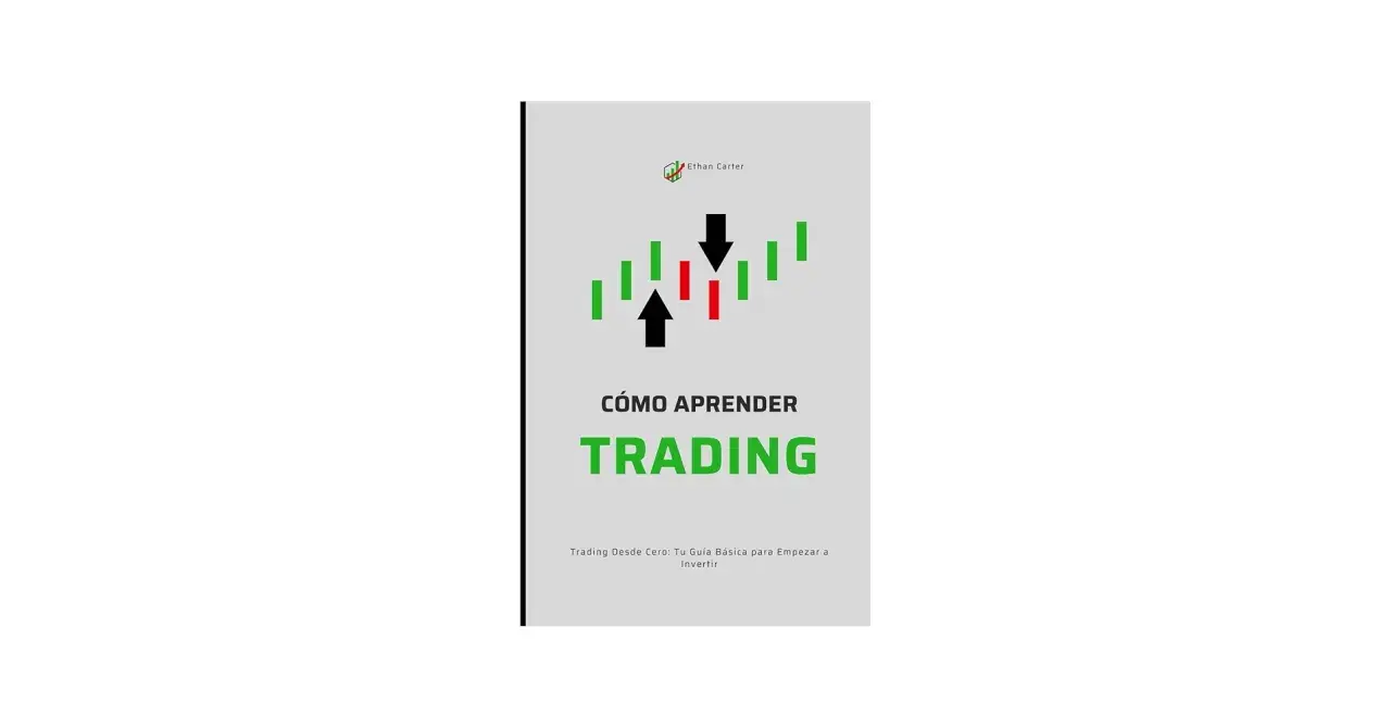 Portada de libro "Cómo aprender TRADING". Ideal para quienes quieren aprende trading desde cero.