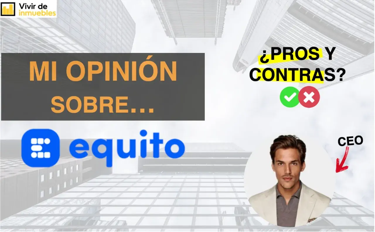 Mi opinión sobre Equito: pros y contras. Un CEO evalúa la plataforma.