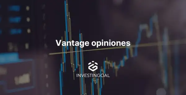 Gráfico de velas con texto "Vantage opiniones" y logo de Investingoal.