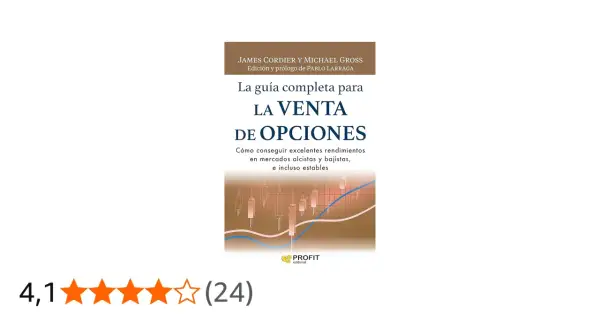 Libro "La venta de opciones": guía para obtener rendimientos en bolsa, alcistas, bajistas y estables.